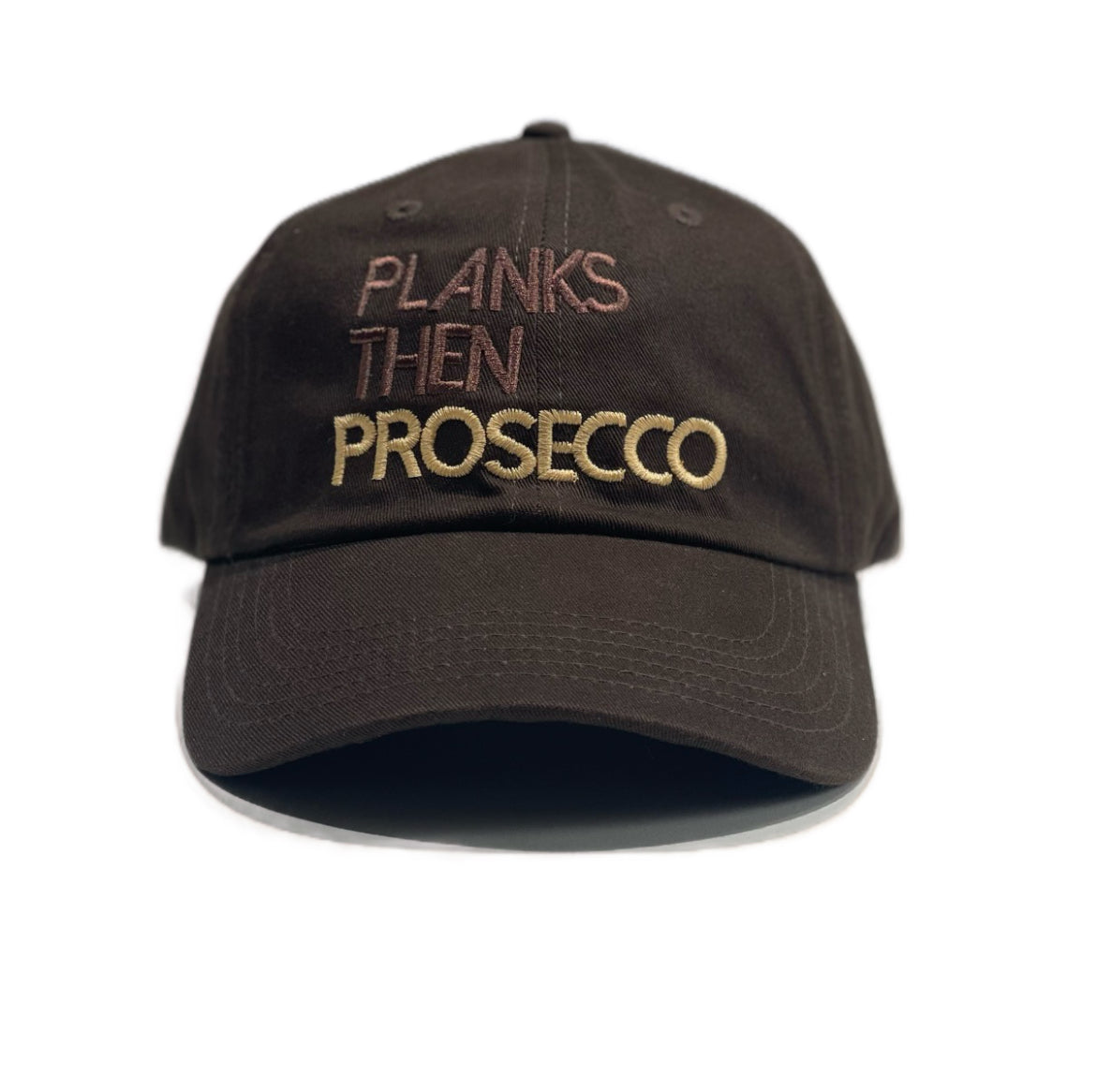 Planks then Prosecco Hat: Mocha