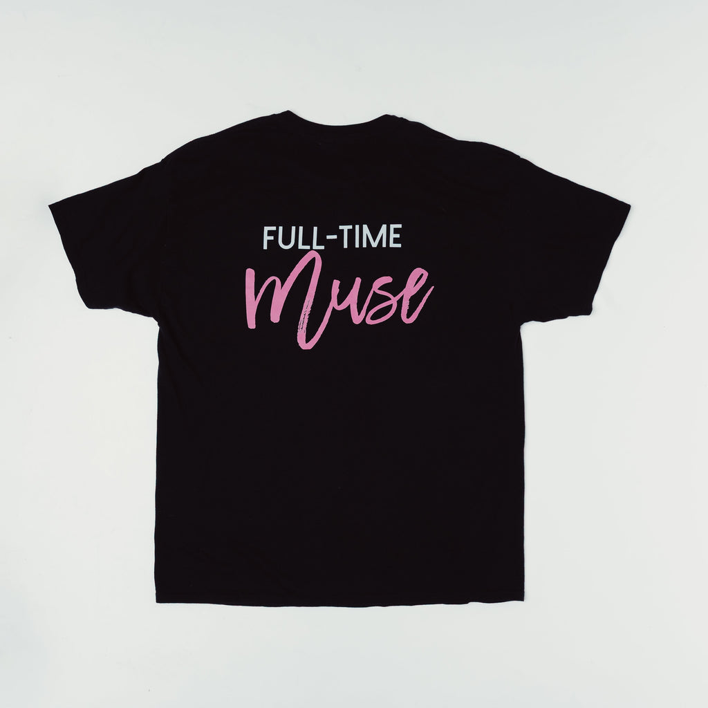 Full-Time Muse Statement Tee: Black